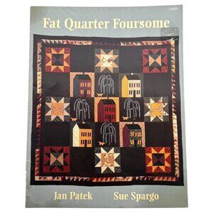 Fat Quarter Foursome Quilt Pattern Booklet By Jan Patek Sue Spargo 4 Design Book